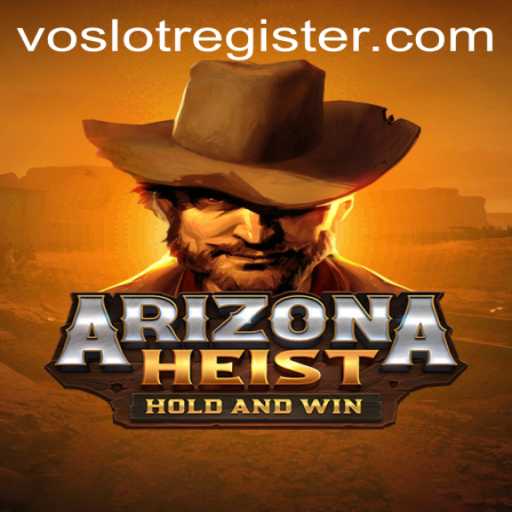 Dive Into the Thrilling World of ArizonaHeist: Unveil the Secrets Behind the Latest Gaming Sensation by VOSLOT