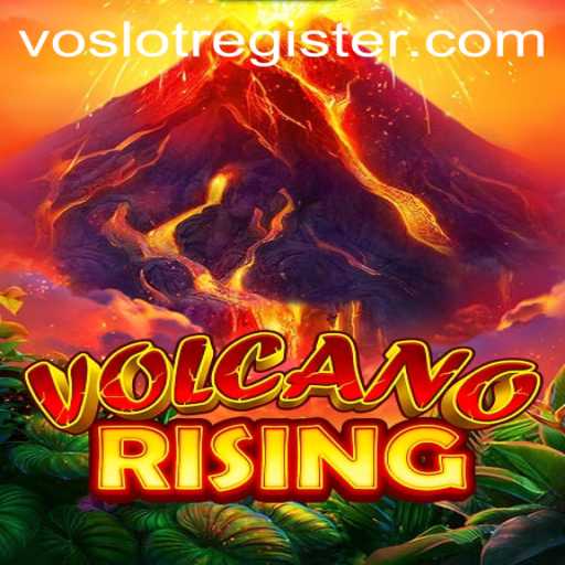 Discover the Exciting World of VolcanoRising: A Revolutionary Gaming Experience